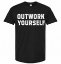 Outwork Yourself